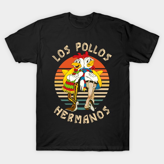 Retro Los Pollos Hermanos Funny! T-Shirt by Rans Society